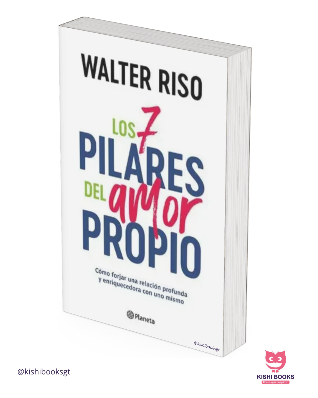Los 7 pilares del amor propio