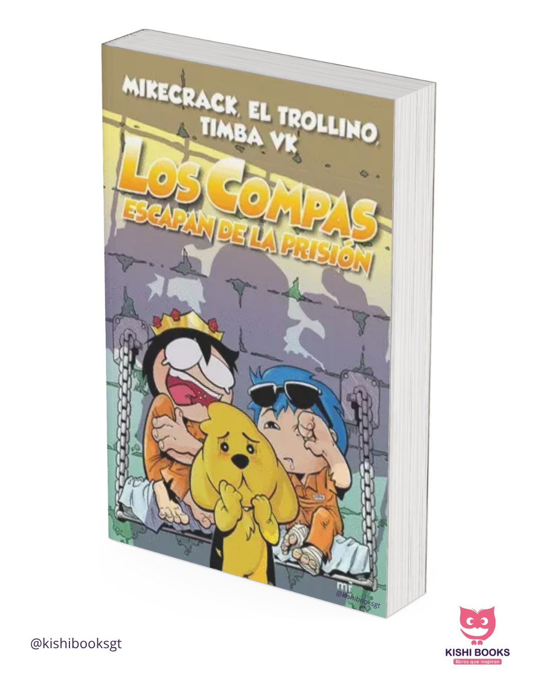 Los compas #2: Escapan de la prisión