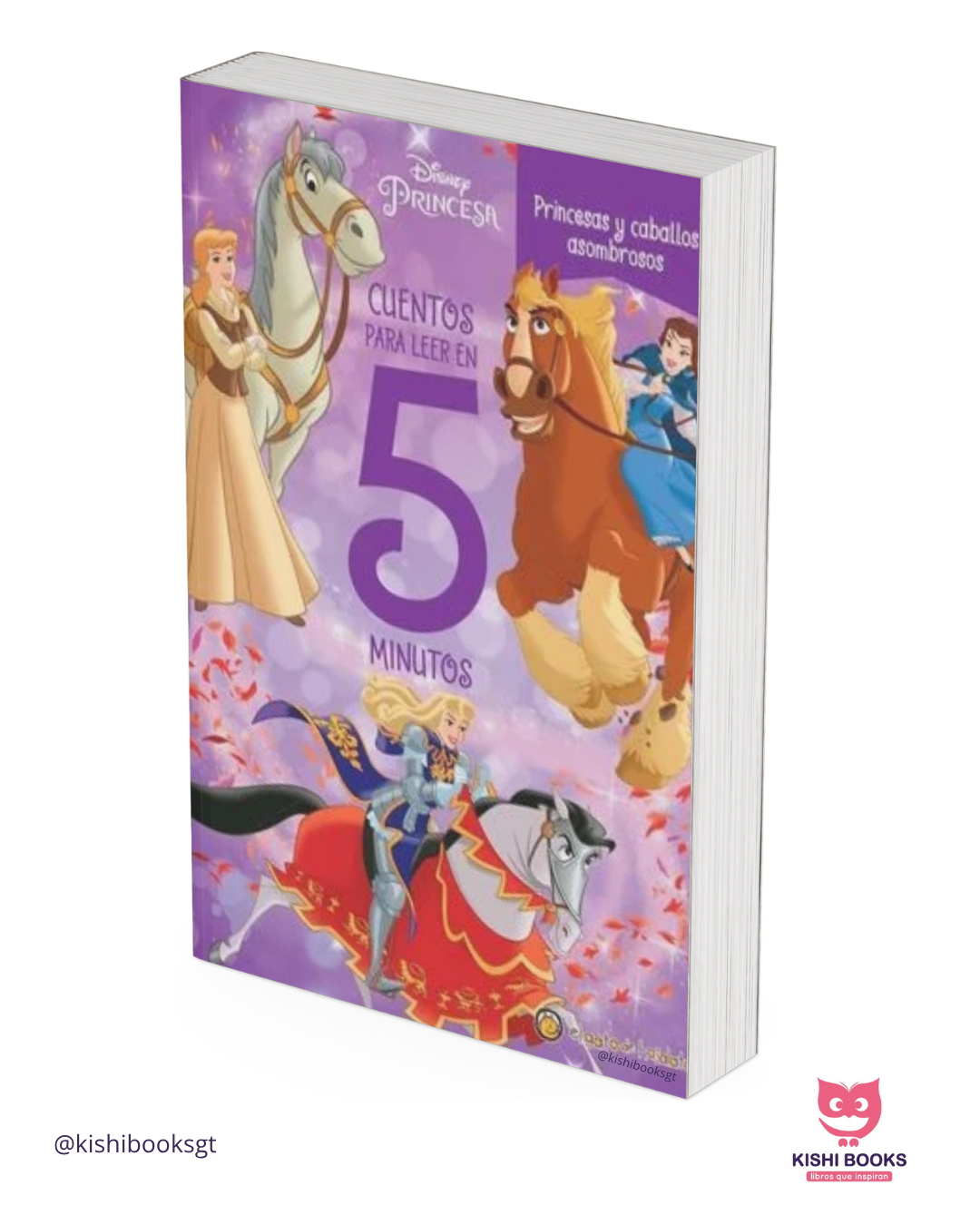 Cuentos para leer en 5 minutos (Princesas y caballos asombrosos)