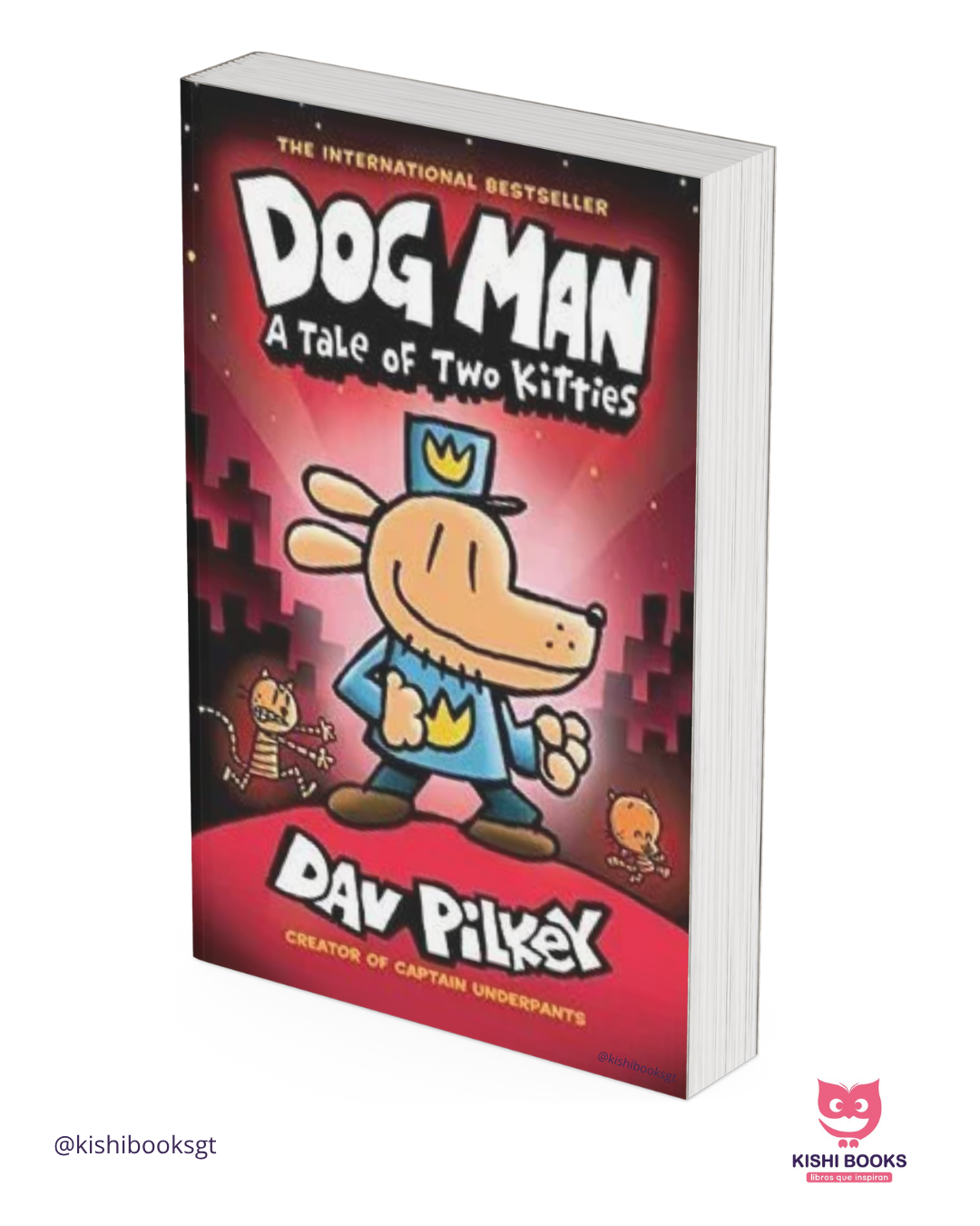 Dog Man #3: A Tale of Two Kitties