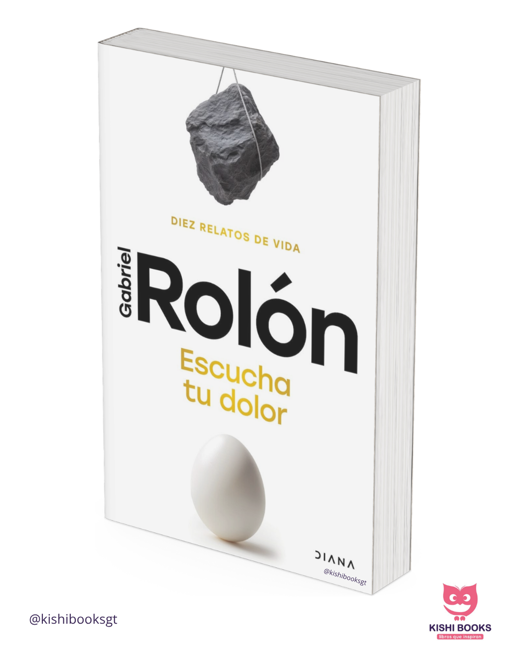 Escucha tu dolor: Diez relatos de vida