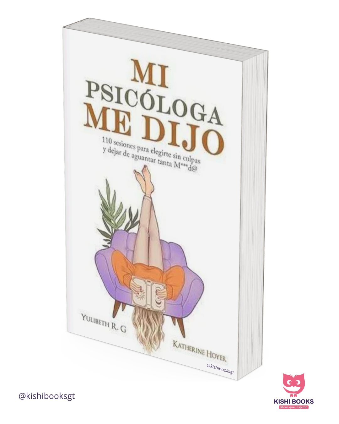 Mi psicóloga me dijo