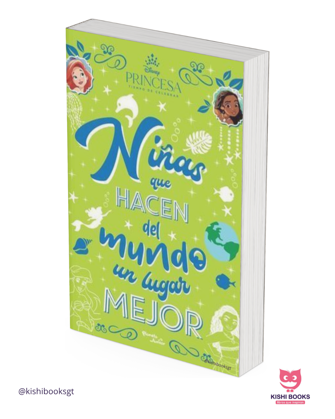 Disney Princesas: Niñas que hacen al mundo un lugar mejor