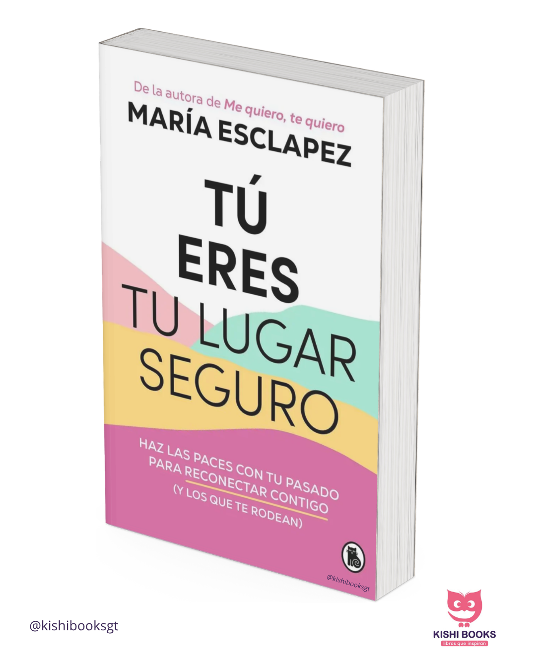 Tú eres tu lugar seguro