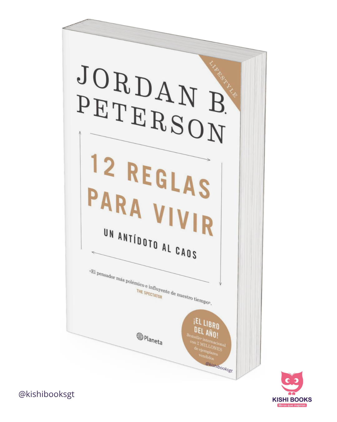 12 reglas para vivir: Un antídoto al caos