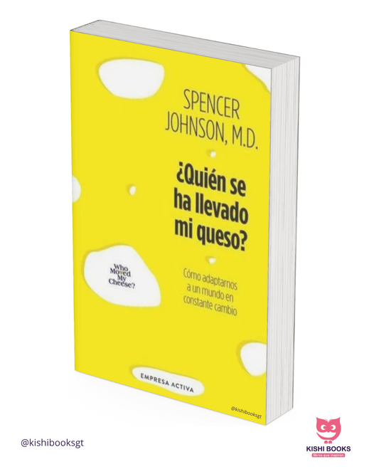 ¿Quién se ha llevado mi queso?
