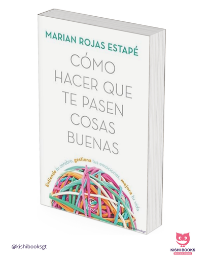 Como Hacer que te Pasen Cosas Buenas