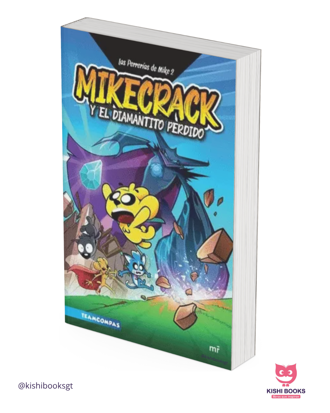 Las Perrerías de Mike #2: ¡En busca del diamantito perdido!