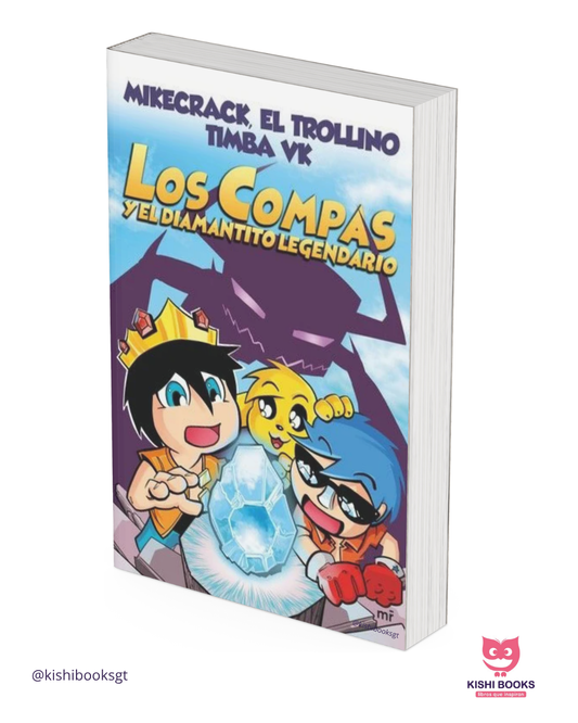 Los compas #1:  El diamantito legendario