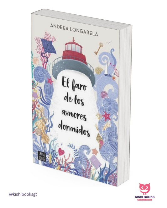 El faro de los amores dormidos