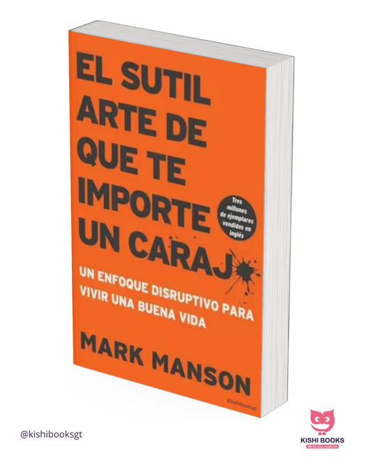 El sutil arte de que te importe un caraj*