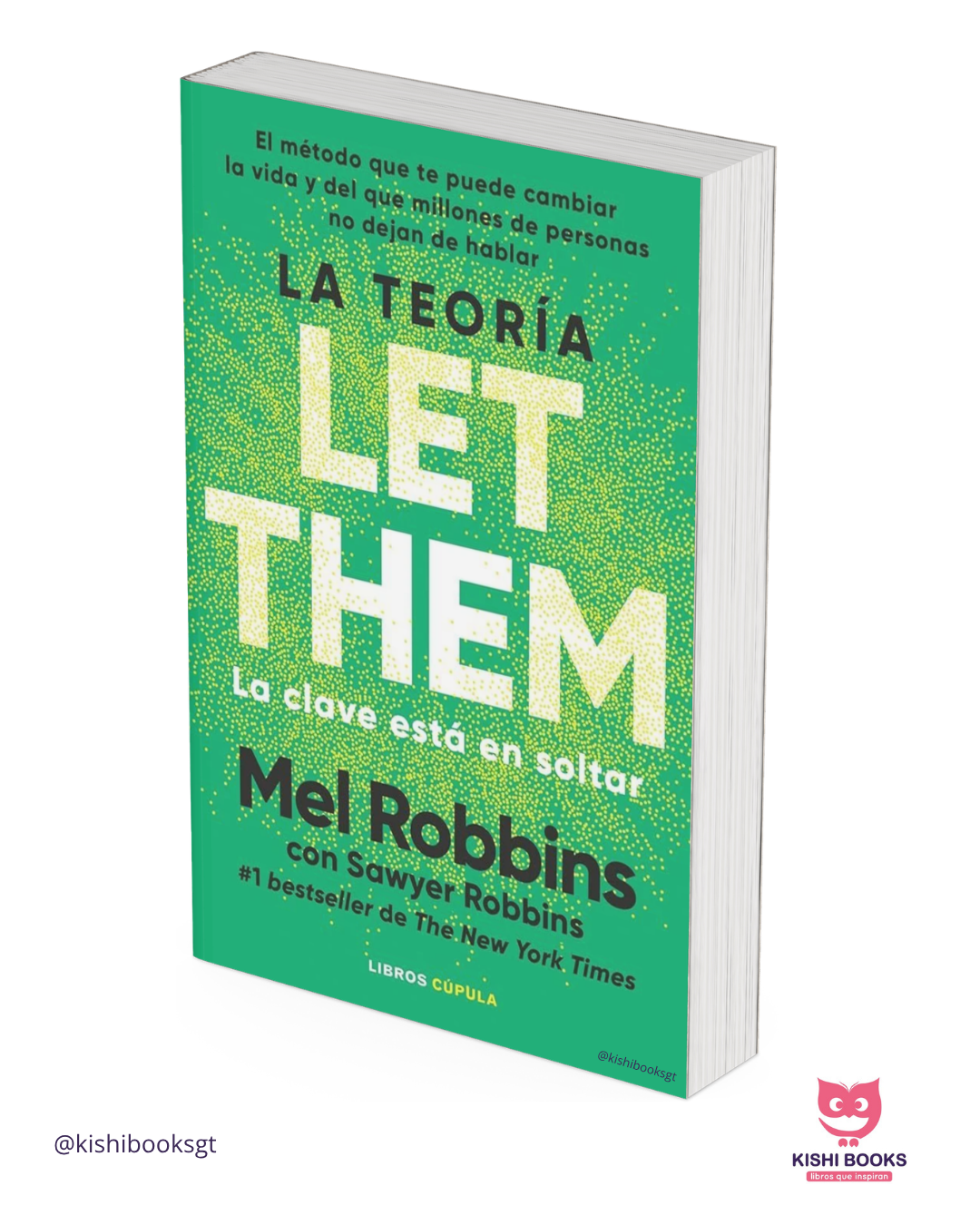La teoría del Let Them
