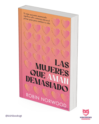 Las mujeres que aman demasiado