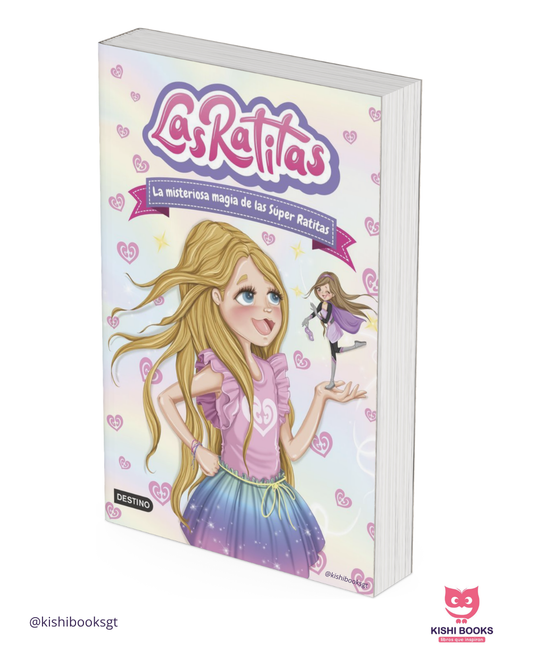 Las ratitas #3: La misteriosa magia de las Súper Ratitas