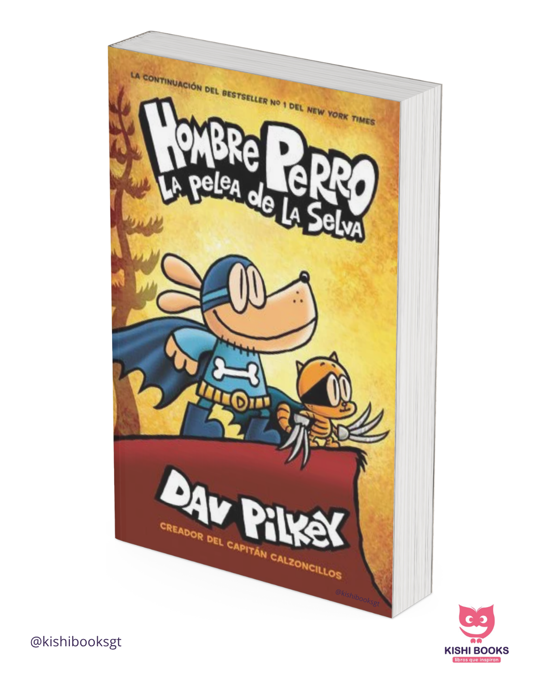 Hombre Perro #6: La pelea de la selva