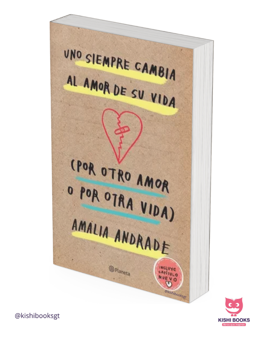 Uno siempre cambia al amor de su vida (por otro amor o por otra vida)
